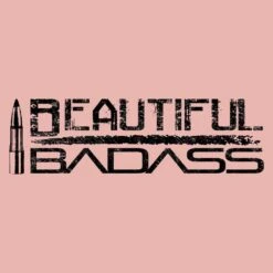 Women's Beautiful Badass Cropped T-Shirt - Desert Pink 15 Women's Beautiful Badass Cropped T-Shirt - Desert Pink -Fashion Trend Clothing Store GS5220 Beautiful Badass Cropped Tee Desert Pink artwork WEB READY