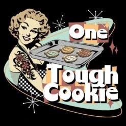 Women's One Tough Cookie T-Shirt - Black -Fashion Trend Clothing Store GS5397 OneToughCookie Black Art